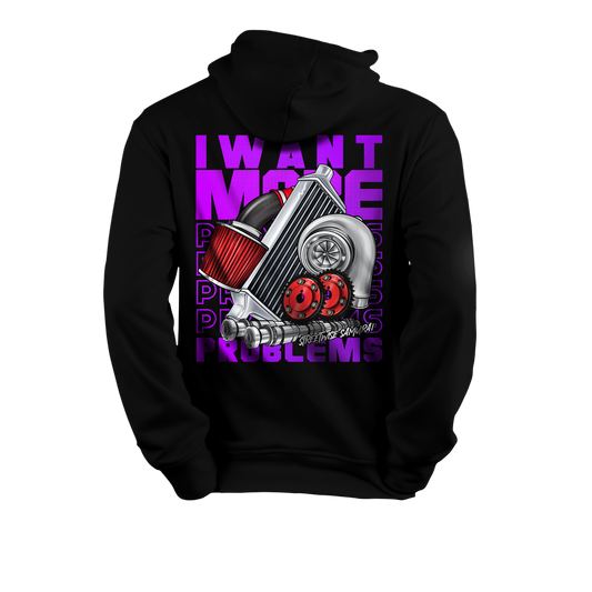 Hoodie - I Want PROBLEMS